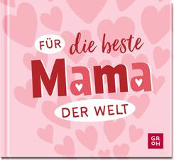 F&uuml;r die beste Mama der Welt