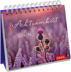 Achtsamkeit f&uuml;r jeden Tag