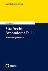 Strafrecht BT II - Nicht-Verm&ouml;gensdelikte.Tl.2