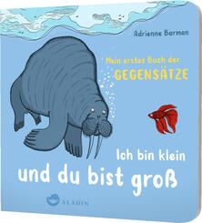 Ich bin klein und du bist gro&szlig;
