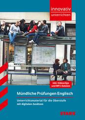 STARK Englisch Oberstufe - Innovativ unterrichten - M&uuml;ndliche Pr&uuml;fungen