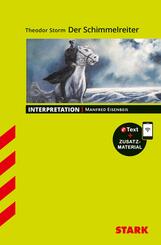STARK Theodor Storm: Der Schimmelreiter - Deutsch - Interpretationen, m. 1 Buch, m. 1 Beilage