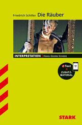 STARK Friedrich Schiller: Die R&auml;uber - Deutsch - Interpretationen, m. 1 Buch, m. 1 Beilage