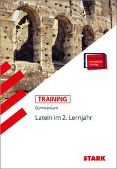 STARK Latein 2. Lernjahr - Training Gymnasium - Grundwissen, Aufgaben und L&ouml;sungen, m. 1 Buch, m. 1 Beilage