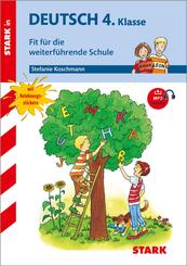 STARK Deutsch 4. Klasse - Training Grundschule - Fit f&uuml;r die weiterf&uuml;hrende Schule