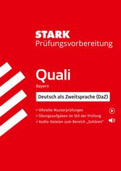 STARK Deutsch als Zweitsprache (DaZ) - Quali Mittelschule Bayern - Pr&uuml;fungsvorbereitung