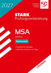 STARK L&ouml;sungen zu Mathematik - MSA 2027 Hamburg - Pr&uuml;fungsvorbereitung