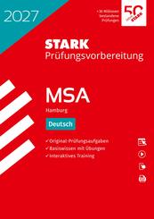 STARK Deutsch - MSA 2027 Hamburg - Pr&uuml;fungsvorbereitung, m. 1 Buch, m. 1 Beilage