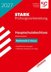 STARK L&ouml;sungen zu Mathematik 9. Klasse - Hauptschulabschluss 2027 Niedersachsen - Pr&uuml;fungsvorbereitung