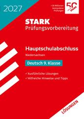 STARK L&ouml;sungen zu Deutsch 9. Klasse - Hauptschulabschluss 2027 Niedersachsen - Pr&uuml;fungsvorbereitung