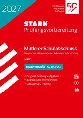 STARK Mathematik - Mittlerer Schulabschluss (MSA) 2027 NRW Hauptschule Typ B/ Gesamtschule/Sekundarschule - Pr&uuml;fungsvorbereitung, m. 1 Buch, m. 1 Beilage