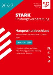 STARK Deutsch - Hauptschulabschluss (EESA) 2027 NRW - Pr&uuml;fungsvorbereitung, m. 1 Buch, m. 1 Beilage