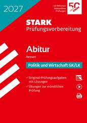 STARK Politik und Wirtschaft GK/LK - Abitur 2027 Hessen - Pr&uuml;fungsvorbereitung, m. 1 Buch, m. 1 Beilage