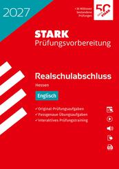 STARK Englisch - Realschulabschluss 2027 Hessen - Pr&uuml;fungsvorbereitung, m. 1 Buch, m. 1 Beilage
