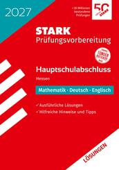 STARK L&ouml;sungen zu Mathematik, Deutsch, Englisch - Hauptschulabschluss 2027 Hessen - Pr&uuml;fungsvorbereitung