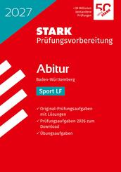 STARK Sport LF - Abitur 2027 BW - Pr&uuml;fungsvorbereitung