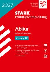 STARK Chemie LF - Abitur 2027 BW - Pr&uuml;fungsvorbereitung, m. 1 Buch, m. 1 Beilage