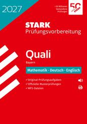 STARK Mathematik, Deutsch, Englisch 9. Klasse - Quali Mittelschule 2027 Bayern - Pr&uuml;fungsvorbereitung