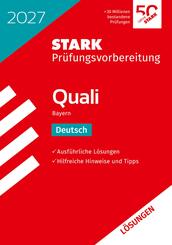STARK L&ouml;sungen zu Deutsch 9. Klasse - Quali Mittelschule 2027 Bayern - Pr&uuml;fungsvorbereitung