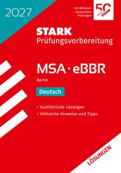 STARK L&ouml;sungen zu Deutsch - MSA/eBBR 2027 Berlin - Pr&uuml;fungsvorbereitung