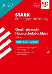 STARK Mathematik, Deutsch - Qualifizierender Hauptschulabschluss 2027 Sachsen - Pr&uuml;fungsvorbereitung