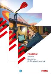 STARK Vorteilspaket - Mathematik/Deutsch/Englisch - Fit f&uuml;r die Oberstufe, m. 1 Buch, m. 1 Beilage