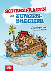Scherzfragen und Zungenbrecher f&uuml;r Kinder