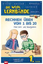 Wilde Lernbande - Rechnen &uuml;ben von 1 bis 20