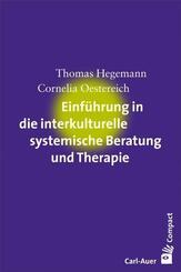 Einf&uuml;hrung in die interkulturelle systemische Beratung und Therapie