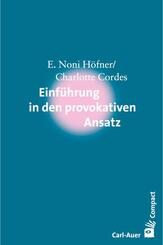 Einf&uuml;hrung in den Provokativen Ansatz