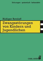 Zwangsst&ouml;rungen von Kindern und Jugendlichen