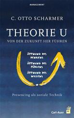 Theorie U - Von der Zukunft her f&uuml;hren
