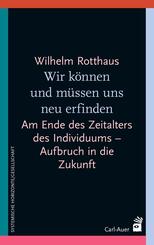 Wir k&ouml;nnen und m&uuml;ssen uns neu erfinden