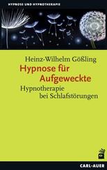 Hypnose f&uuml;r Aufgeweckte