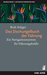 Das Dschungelbuch der F&uuml;hrung