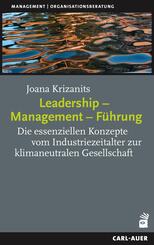Leadership - Management - F&uuml;hrung