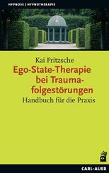 Ego-State-Therapie bei Traumafolgest&ouml;rungen