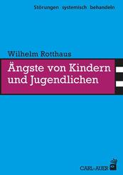 &Auml;ngste von Kindern und Jugendlichen
