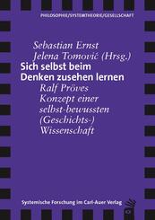 Sich selbst beim Denken zusehen lernen