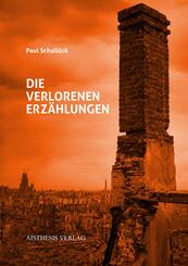 Die verlorenen Erz&auml;hlungen