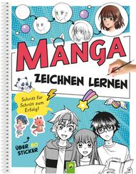 Manga Zeichnen lernen I Schritt-f&uuml;r-Schritt-Anleitung