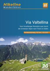 Hikeline Wanderf&uuml;hrer Via Valtellina