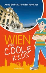 Wien f&uuml;r coole Kids
