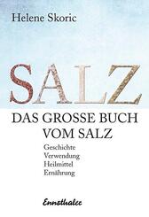 Das gro&szlig;e Buch vom Salz