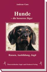 Hunde  - die besseren J&auml;ger