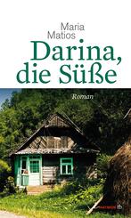 Darina, die S&uuml;&szlig;e