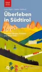 &Uuml;berleben in S&uuml;dtirol
