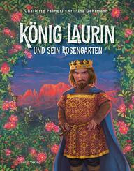 K&ouml;nig Laurin und sein Rosengarten