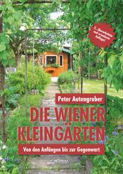 Die Wiener Kleing&auml;rten