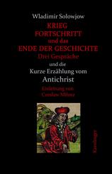 Krieg, Fortschritt und das Ende der Geschichte